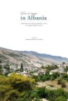 Invito al viaggio. In Albania