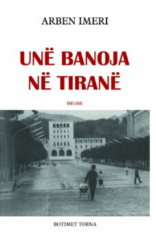 Unë banoja në Tiranë