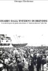 Diario dall’inferno di Brindisi