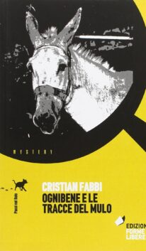 Ognibene e le tracce del mulo