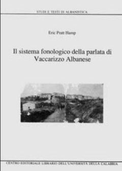 Il sistema fonologico della parlata di Vaccarizzo Albanese
