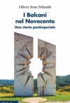 I Balcani nel Novecento