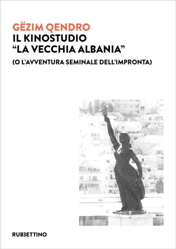 Il Kinostudio “La vecchia Albania”