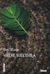 Vivere sull’isola
