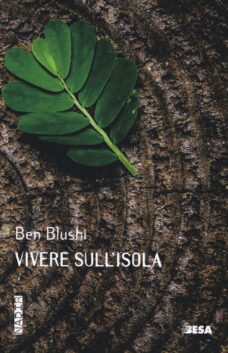Vivere sull’isola