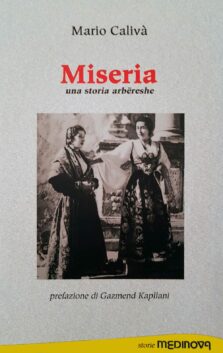 Miseria. Una storia arbëreshe