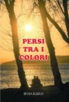 Persi tra i colori