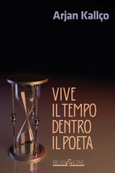 Vive il tempo dentro il poeta