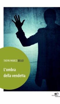 L’ombra della vendetta