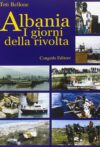 Albania. I giorni della rivolta