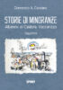 Storie di minoranze. Albanesi di Calabria. Vaccarizzo