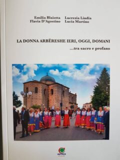La donna arbëreshe ieri, oggi, domani