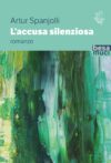 L’accusa silenziosa