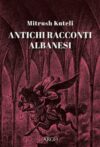 Antichi racconti albanesi