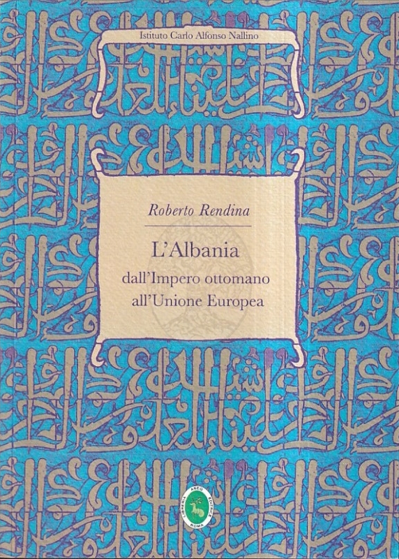 L’Albania dall’Impero ottomano all’Unione Europea
