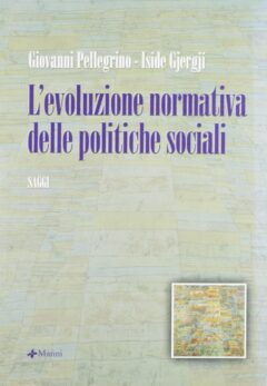 L’evoluzione normativa delle politiche sociali