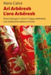 Ari Arbëresh/L’oro Arbëresh