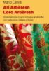 Ari Arbëresh/L'oro Arbëresh