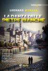 La danza delle pietre bianche