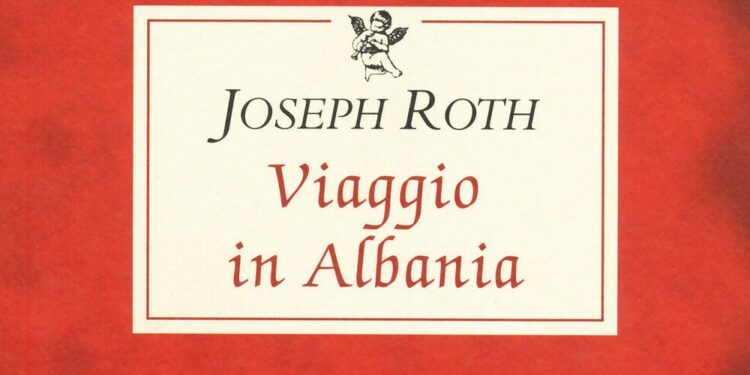 Viaggio In Albania Joseph Roth