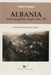 Albania. Antropografia degli anni ’20