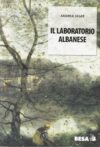 Il laboratorio albanese