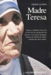 Madre Teresa: Santa o Celebrità