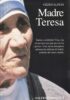 Madre Teresa: Santa o Celebrità