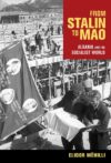 From Stalin to Mao: Albania and the Socialist World