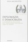 Diplomazia e democrazia