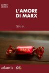 L’amore di Marx
