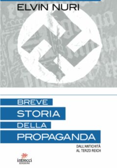 Breve storia della propaganda