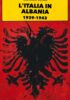 Italia in Albania 1939-1943