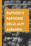 Rapsòdi e rapsodie delle Alpi Albanesi