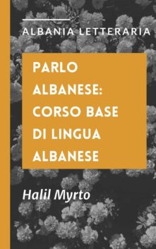 Parlo albanese: corso base di lingua albanese