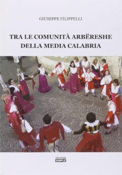 Tra le comunità arbëreshe della media Calabria