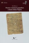 Poesia e memoria popolare a Santa Sofia d’Epiro