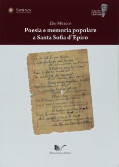 Poesia e memoria popolare a Santa Sofia d’Epiro