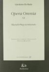 Skanderbeg sventurato. Opera Omnia VI