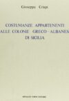 Costumanze appartenenti alle colonie greco-albanesi di Sicilia