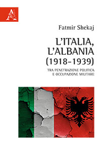 L’Italia, l’Albania (1918-1939)