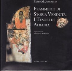 Frammenti di storia venduta. I tesori di Albania
