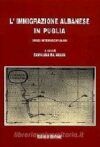 L’immigrazione albanese in Puglia
