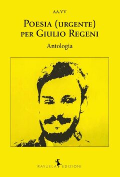 Poesia (urgente) per Giulio Regeni
